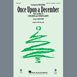 Download or print Pentatonix Once Upon A December (arr. Mark Brymer) Sheet Music Printable PDF 14-page score for Broadway / arranged SAB Choir SKU: 1133073