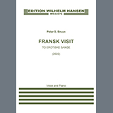 Download or print Peter Bruun Fransk Visit Sheet Music Printable PDF 21-page score for Classical / arranged Piano & Vocal SKU: 1633838