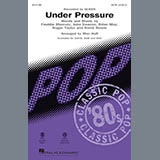 Download or print Queen & David Bowie Under Pressure (arr. Mac Huff) Sheet Music Printable PDF 2-page score for Pop / arranged SATB Choir SKU: 152226