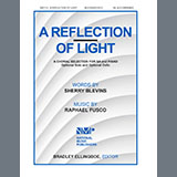 Download or print Raphael Fusco Reflection Of Light Sheet Music Printable PDF 11-page score for Concert / arranged Choir SKU: 2104889