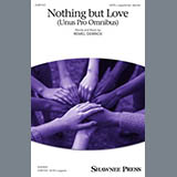 Download or print Remel Derrick Nothing But Love (Unus Pro Omnibus) Sheet Music Printable PDF 14-page score for Inspirational / arranged SATB Choir SKU: 1927459