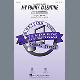 Download or print Rodgers & Hart My Funny Valentine (arr. Mac Huff) Sheet Music Printable PDF 9-page score for Standards / arranged SATB Choir SKU: 415377