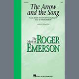 Download or print Roger Emerson The Arrow And The Song Sheet Music Printable PDF 10-page score for Concert / arranged SAB Choir SKU: 1961700