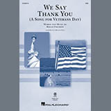 Download or print Roger Emerson We Say Thank You (A Song For Veterans Day) Sheet Music Printable PDF 7-page score for Patriotic / arranged 2-Part Choir SKU: 1677154