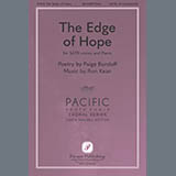 Download or print Ron Kean The Edge Of Hope Sheet Music Printable PDF 11-page score for Concert / arranged SATB Choir SKU: 1916458