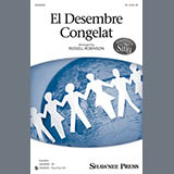 Download or print Russell Robinson El Desembre Congelat Sheet Music Printable PDF 6-page score for Spanish / arranged TB Choir SKU: 157922