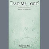 Download or print Samuel Wesley Lead Me, Lord (arr. John Leavitt) Sheet Music Printable PDF 5-page score for Lent / arranged SAB Choir SKU: 1746404