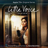 Download or print Sara Bareilles Little Voice (from the Apple TV+ Series: Little Voice) Sheet Music Printable PDF 5-page score for Film/TV / arranged Piano, Vocal & Guitar Chords (Right-Hand Melody) SKU: 460780