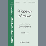 Download or print Sherry Blevins A Tapestry of Music Sheet Music Printable PDF 15-page score for Concert / arranged SAB Choir SKU: 1345477