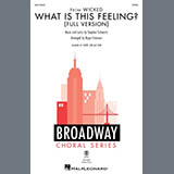 Download or print Stephen Schwartz What Is This Feeling? (from Wicked) (Full version) (arr. Roger Emerson) Sheet Music Printable PDF 15-page score for Musical/Show / arranged SSATB Choir SKU: 1973540