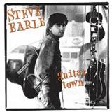 Download or print Steve Earle Guitar Town Sheet Music Printable PDF 3-page score for Country / arranged Guitar Chords/Lyrics SKU: 124600