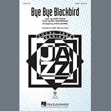 Download or print Ray Henderson Bye Bye Blackbird (arr. Steve Zegree) Sheet Music Printable PDF 9-page score for Concert / arranged SATB Choir SKU: 151996