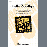 Download or print The Beatles Hello, Goodbye (arr. Emily Crocker) Sheet Music Printable PDF 13-page score for Pop / arranged 2-Part Choir SKU: 2256776