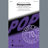 Download or print Eagles Desperado (arr. Mac Huff) Sheet Music Printable PDF 7-page score for Pop / arranged SATB Choir SKU: 1134904