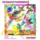 Download or print The Fabulous Thunderbirds Tuff Enuff Sheet Music Printable PDF 2-page score for Blues / arranged Guitar Chords/Lyrics SKU: 46645