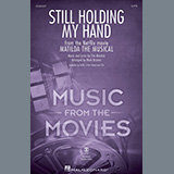 Download or print Tim Minchin Still Holding My Hand (from Matilda The Musical) (arr. Mark Brymer) Sheet Music Printable PDF 7-page score for Disney / arranged SSA Choir SKU: 1420935