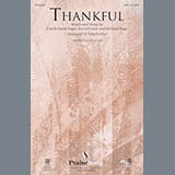 Download or print Tom Fettke Thankful Sheet Music Printable PDF 10-page score for Sacred / arranged SAB Choir SKU: 177571