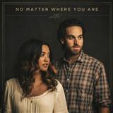 Download or print Us The Duo No Matter Where You Are Sheet Music Printable PDF 9-page score for Children / arranged Piano, Vocal & Guitar Chords (Right-Hand Melody) SKU: 157090