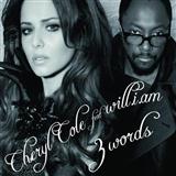 Download or print will.i.am 3 Words (feat. Cheryl) Sheet Music Printable PDF 10-page score for Pop / arranged Piano, Vocal & Guitar Chords SKU: 100702