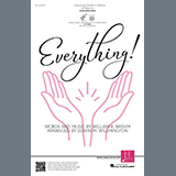 Download or print William K. Brehm Everything! (arr. Edwin M. Willmington) Sheet Music Printable PDF 7-page score for Sacred / arranged SATB Choir SKU: 1664772