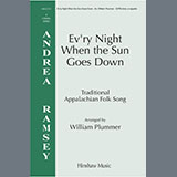 Download or print William Plummer Ev'ry Night When The Sun Goes Down Sheet Music Printable PDF 7-page score for Concert / arranged SATB Choir SKU: 2002222