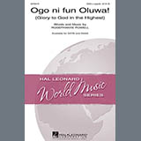 Download or print William Powell Ogo Ni Fun Oluwa! (Glory To God In The Highest!) Sheet Music Printable PDF 17-page score for Concert / arranged SSA Choir SKU: 88755