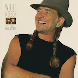 Download or print Willie Nelson Forgiving You Was Easy Sheet Music Printable PDF 2-page score for Pop / arranged Guitar Chords/Lyrics SKU: 166608