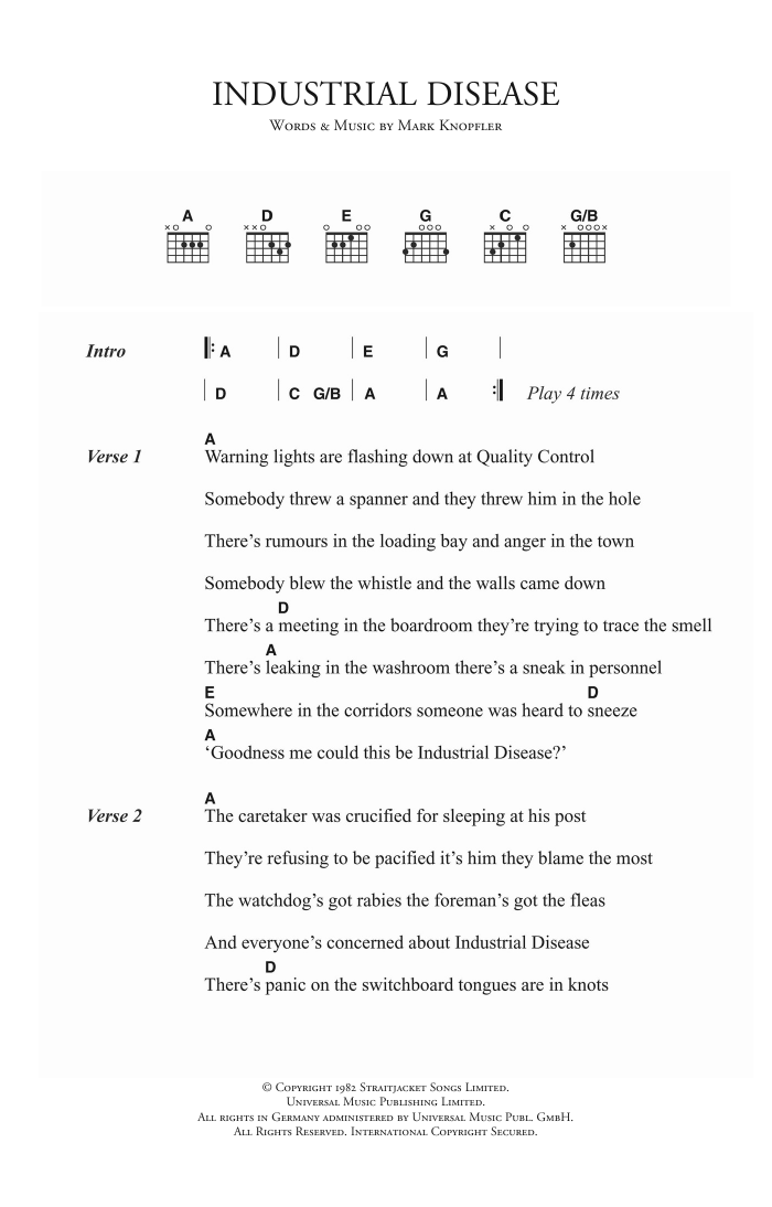 Learn to play Dire Straits Industrial Disease sheet music for Guitar Chords/Lyrics in minutes. Price: 4.4900$ Dire Straits Industrial Disease sheet music notes and chords arranged for Guitar Chords/Lyrics