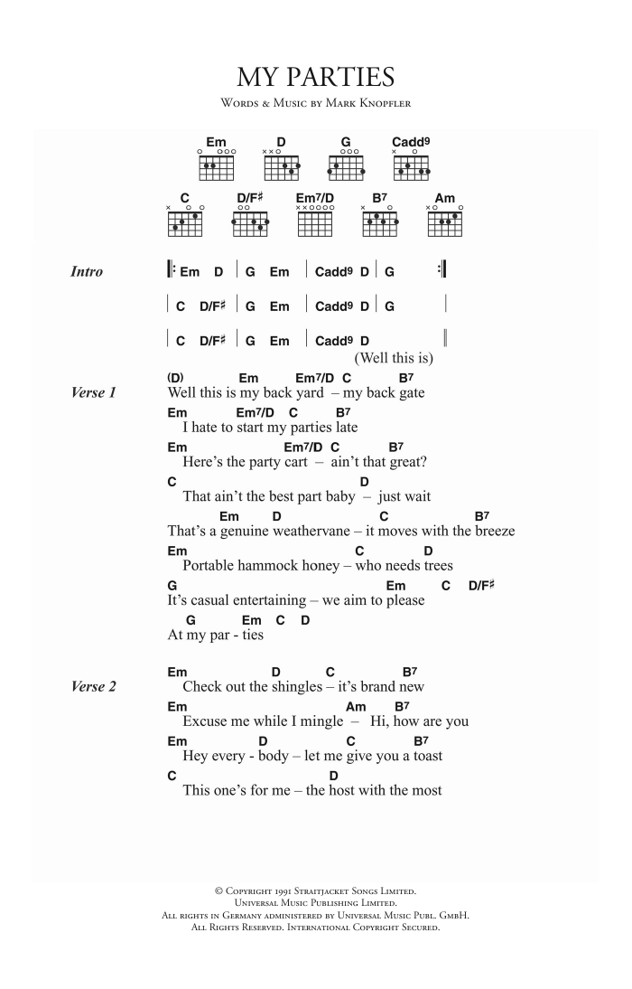 Learn to play Dire Straits My Parties sheet music for Guitar Chords/Lyrics in minutes. Price: 4.4900$ Dire Straits My Parties sheet music notes and chords arranged for Guitar Chords/Lyrics