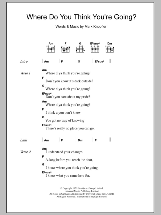 Dire Straits Where Do You Think You're Going sheet music notes and chords. Download Printable PDF.