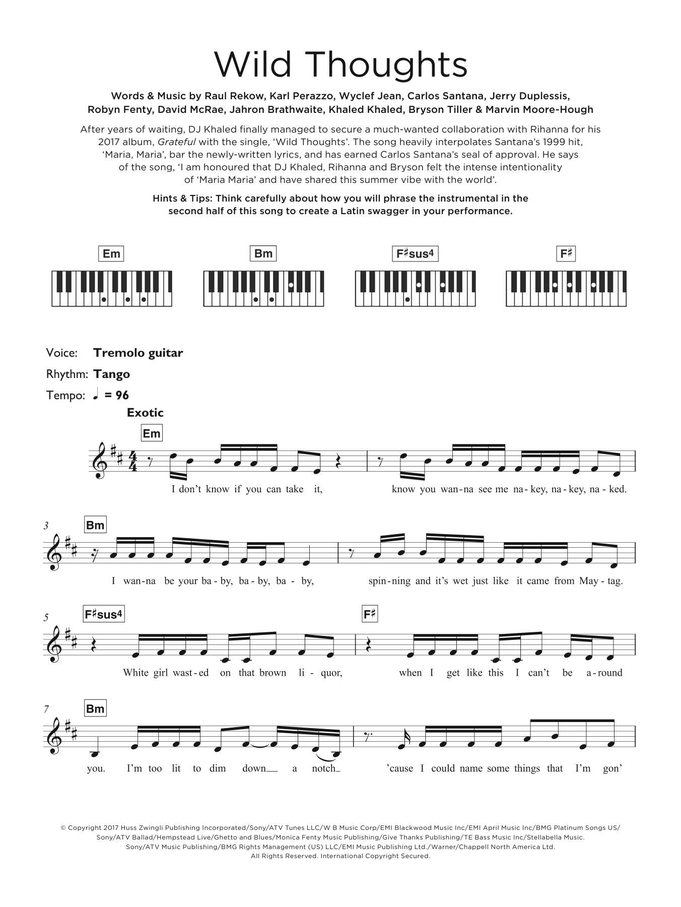 DJ Khaled Wild Thoughts (feat. Rihanna & Bryson Tiller) sheet music notes and chords. Download Printable PDF.