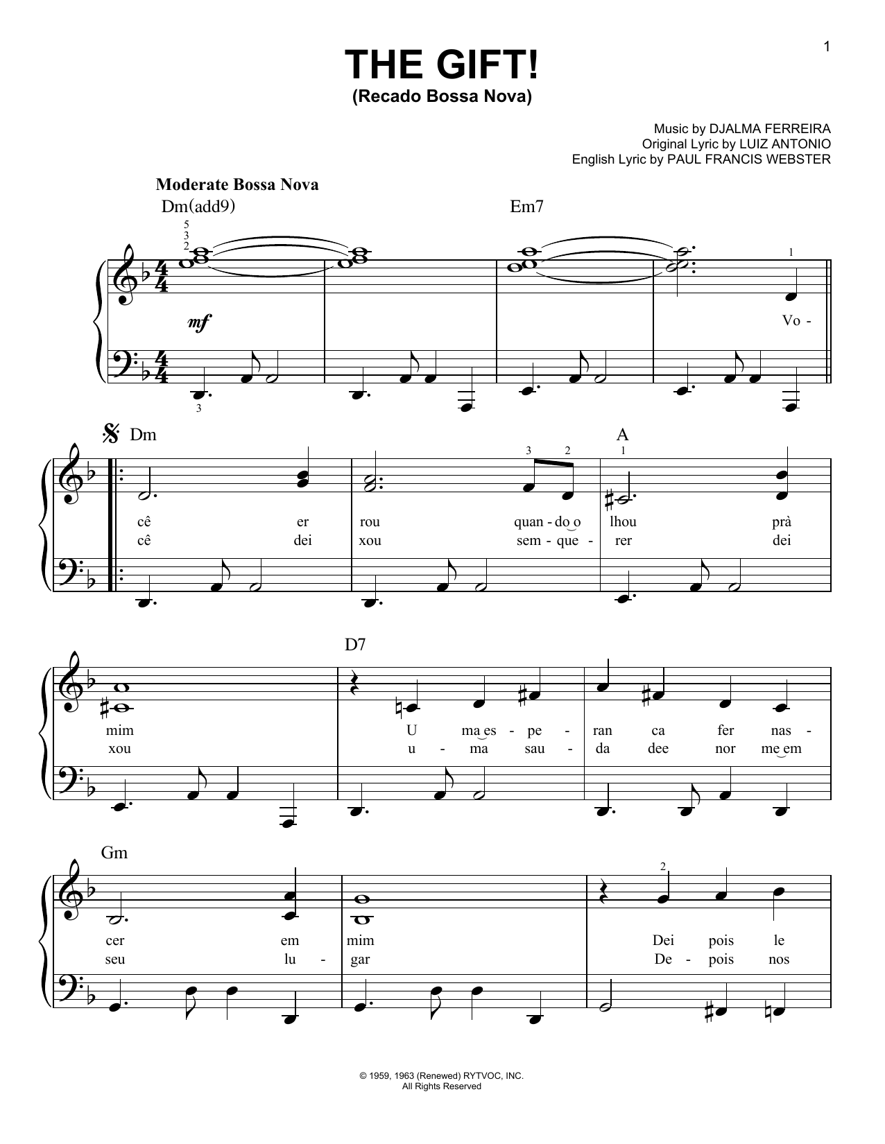 Djalma Ferreira The Gift! (Recado Bossa Nova) sheet music notes and chords. Download Printable PDF.