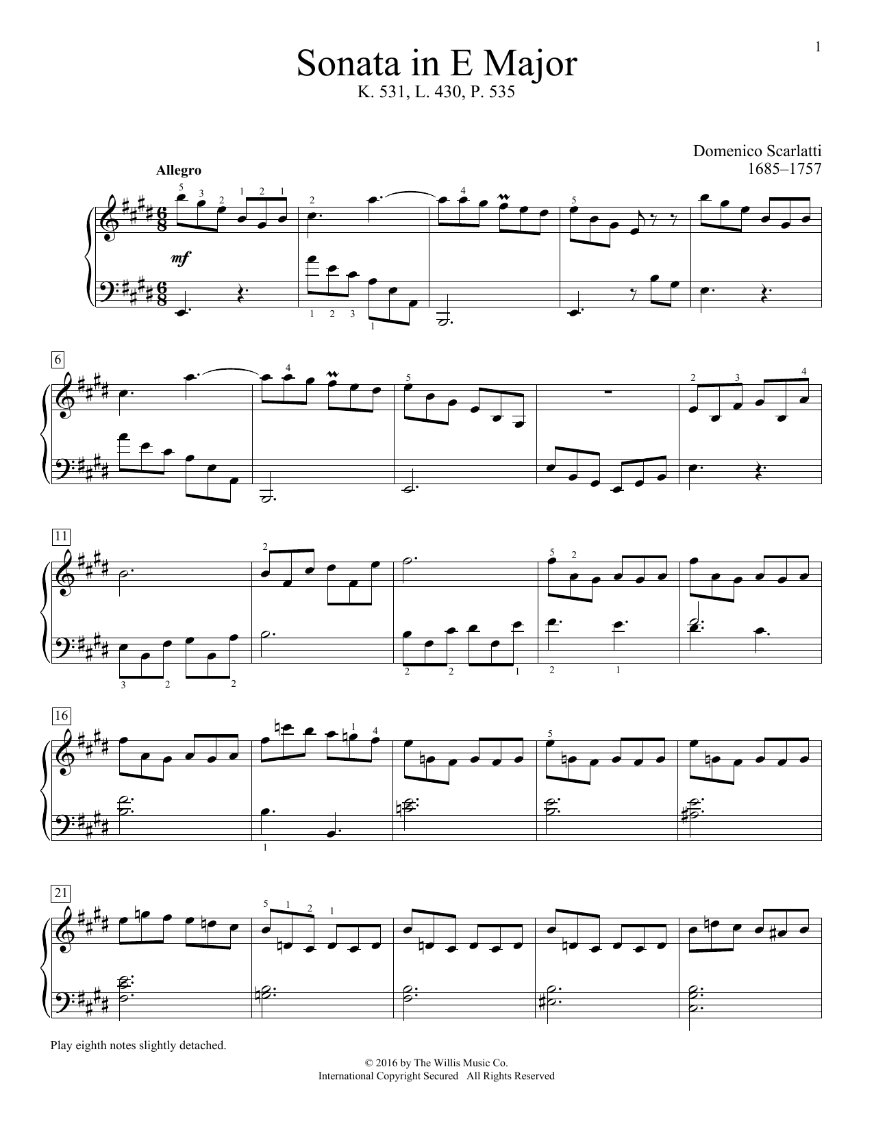 Learn to play Domenico Scarlatti Sonata In E Major, K. 531, L. 430, P. 535 sheet music for Educational Piano in minutes. Price: 6.9900$ Domenico Scarlatti Sonata In E Major, K. 531, L. 430, P. 535 sheet music notes and chords arranged for Educational Piano