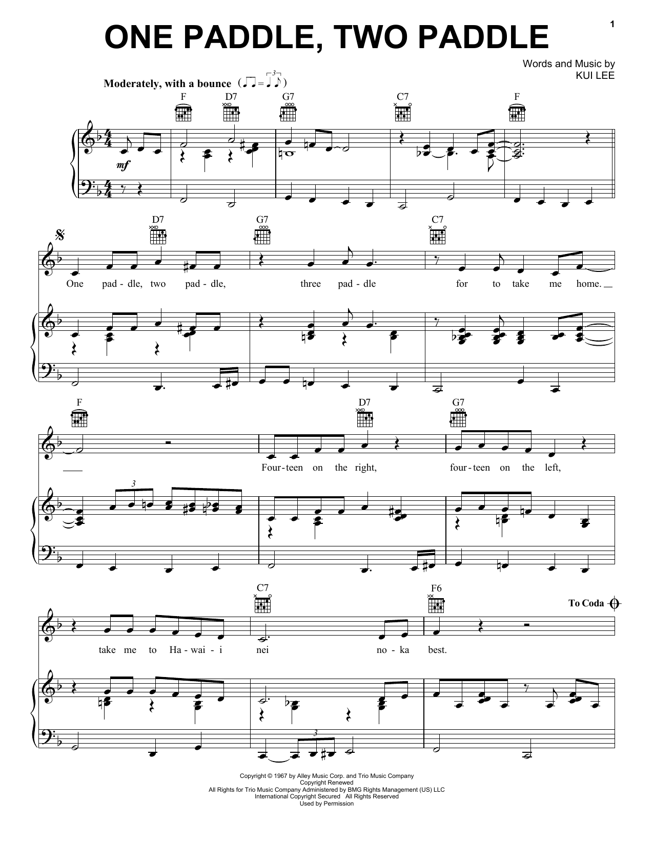 Learn to play Don Ho One Paddle, Two Paddle sheet music for Ukulele in minutes. Price: 5.9900$ Don Ho One Paddle, Two Paddle sheet music notes and chords arranged for Ukulele
