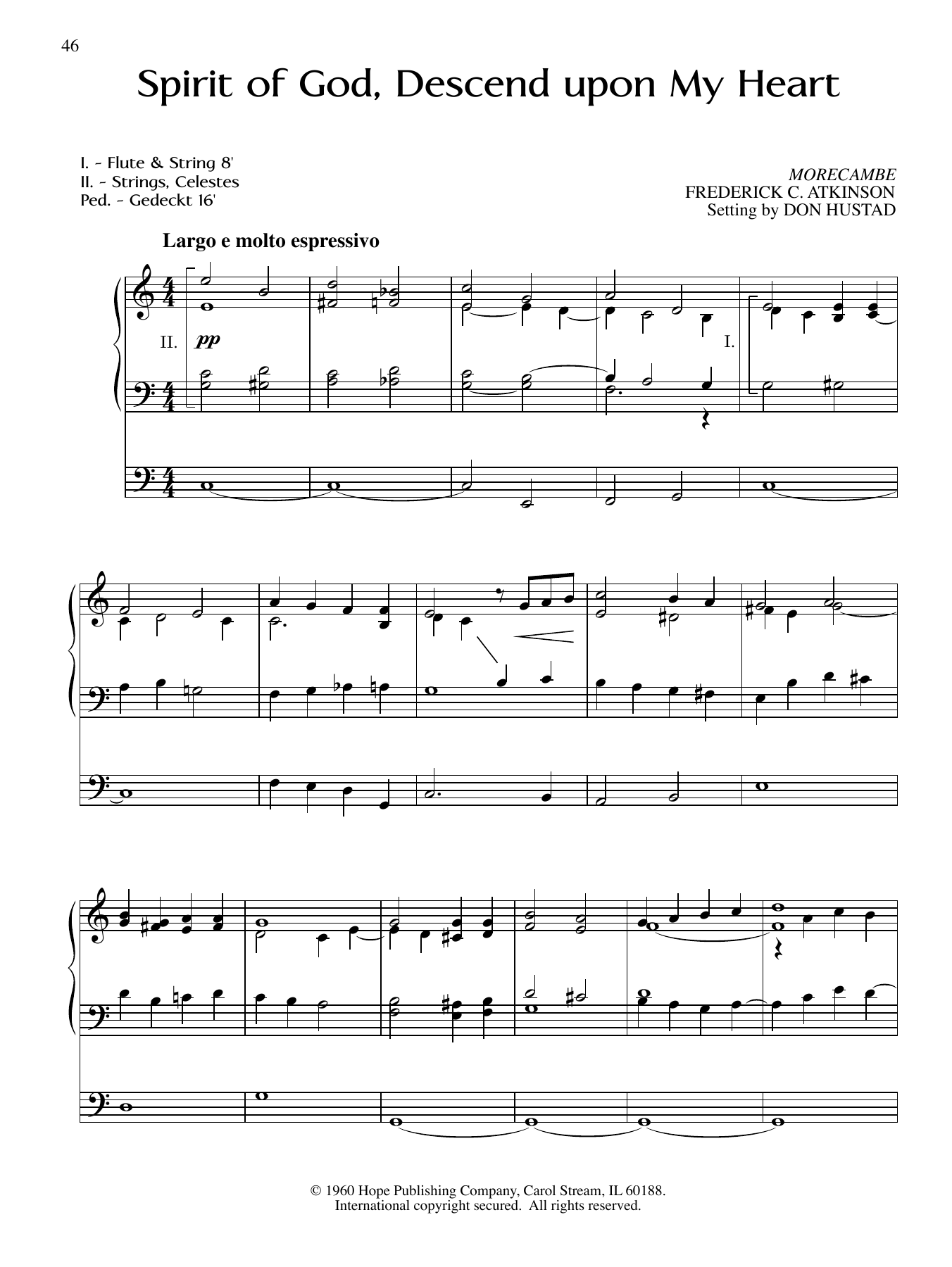 Learn to play Don Hustad Spirit Of God, Descend Upon My Heart sheet music for Organ in minutes. Price: 6.9900$ Don Hustad Spirit Of God, Descend Upon My Heart sheet music notes and chords arranged for Organ