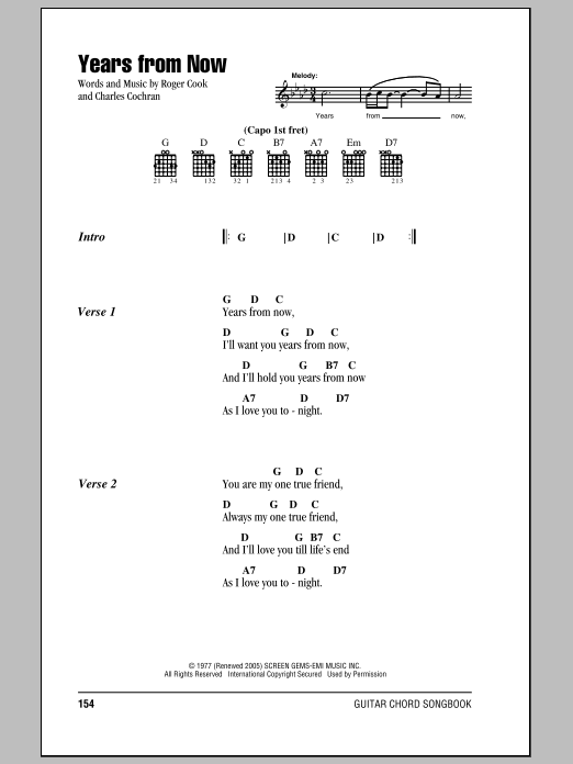 Learn to play Don Williams Years From Now sheet music for Piano, Vocal & Guitar Chords (Right-Hand Melody) in minutes. Price: 7.8900$ Don Williams Years From Now sheet music notes and chords arranged for Piano, Vocal & Guitar Chords (Right-Hand Melody)