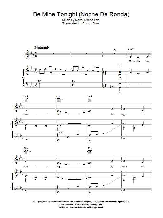 Learn to play Doris Day Be Mine Tonight (Noche De Ronda) sheet music for Piano, Vocal & Guitar Chords in minutes. Price: 7.8900$ Doris Day Be Mine Tonight (Noche De Ronda) sheet music notes and chords arranged for Piano, Vocal & Guitar Chords