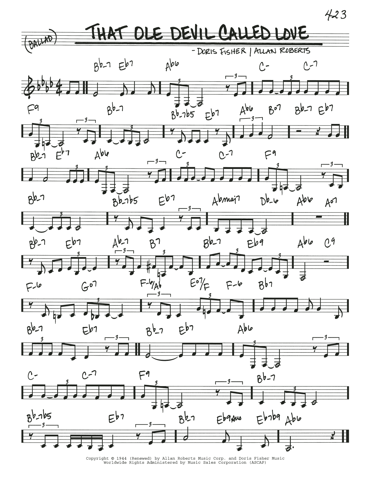 Learn to play Doris Fisher That Ole Devil Called Love sheet music for Real Book – Melody & Chords in minutes. Price: 5.9900$ Doris Fisher That Ole Devil Called Love sheet music notes and chords arranged for Real Book – Melody & Chords