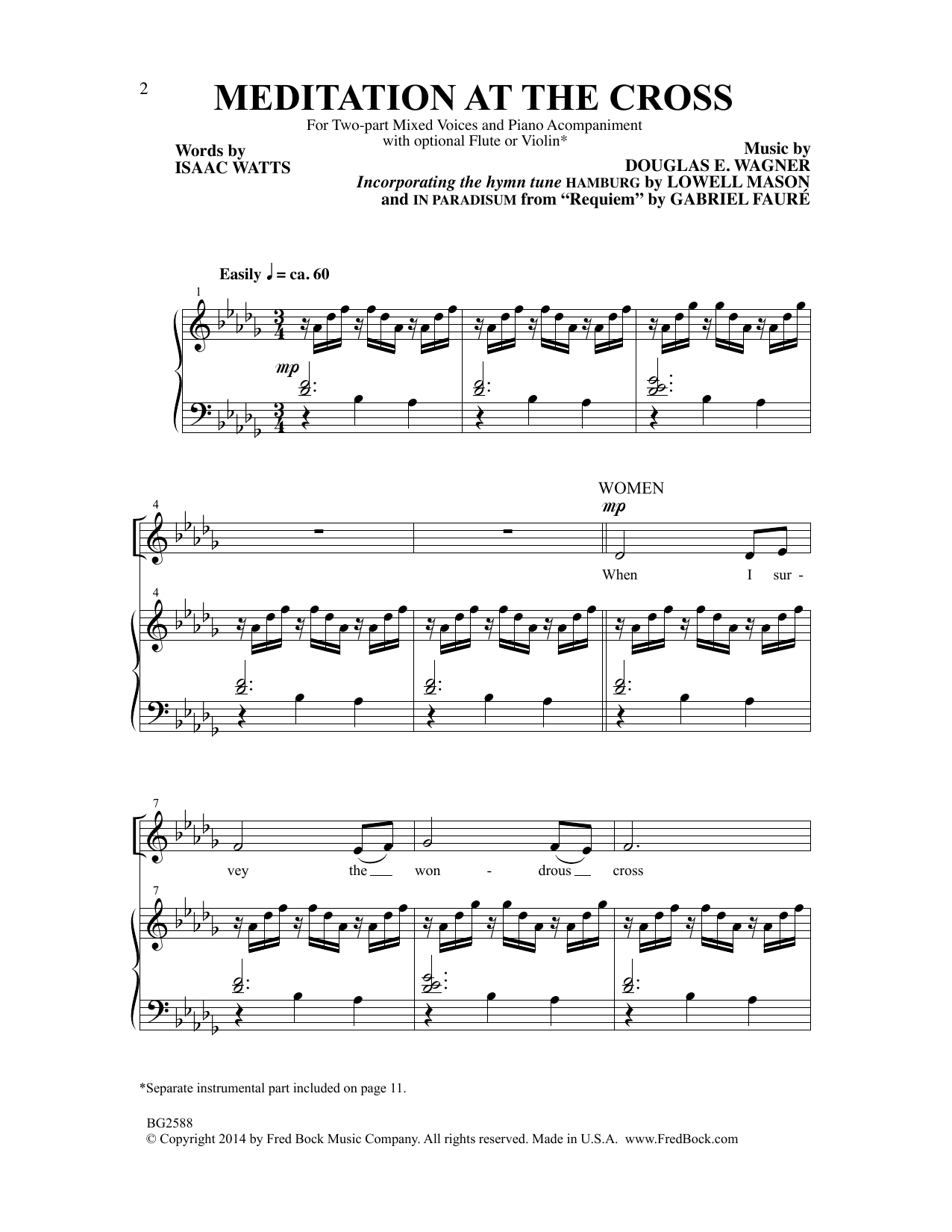 Learn to play Douglas E. Wagner Meditation At The Cross sheet music for 2-Part Choir in minutes. Price: 3.9900$ Douglas E. Wagner Meditation At The Cross sheet music notes and chords arranged for 2-Part Choir