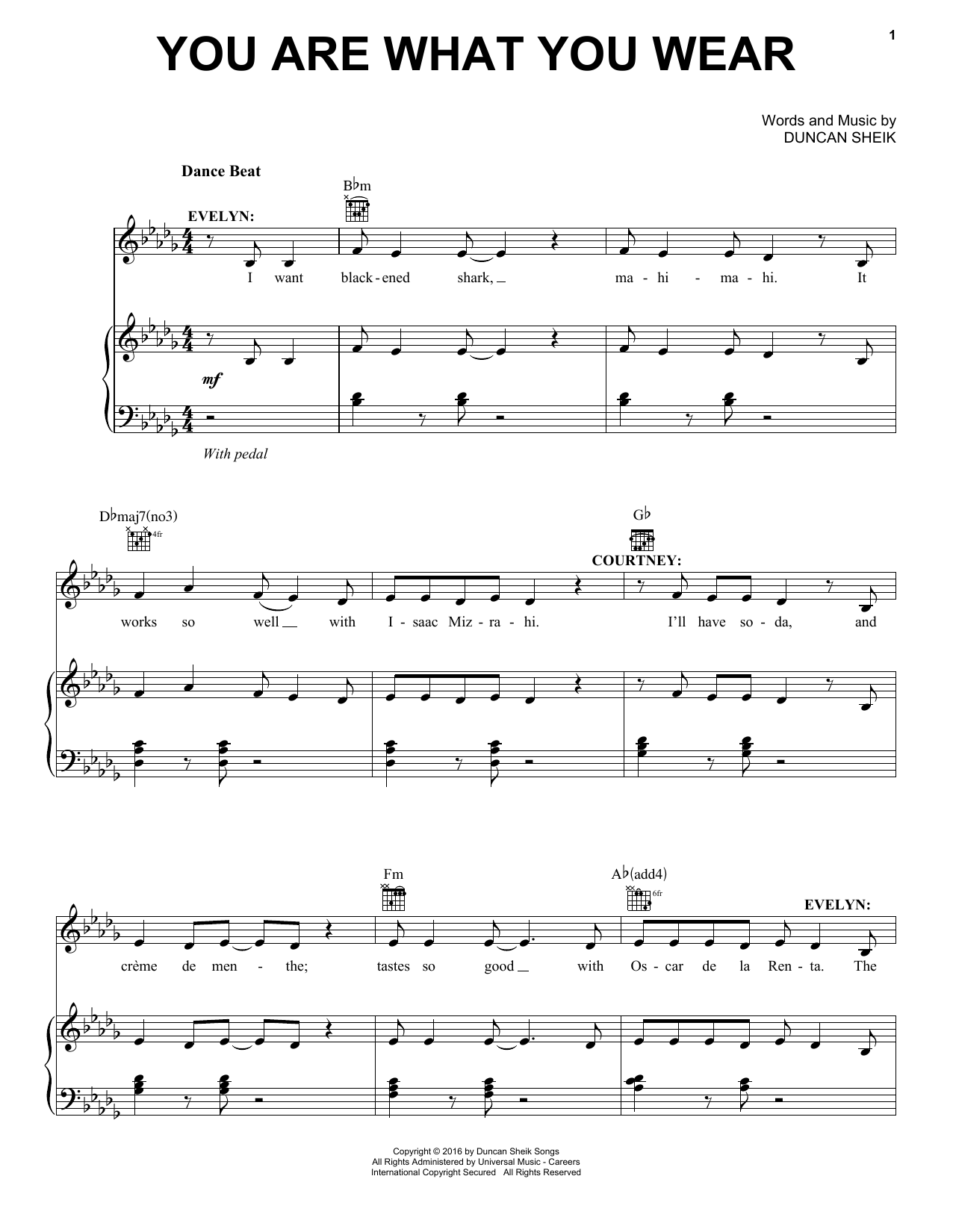 Learn to play Duncan Sheik You Are What You Wear sheet music for Piano, Vocal & Guitar Chords (Right-Hand Melody) in minutes. Price: 7.8900$ Duncan Sheik You Are What You Wear sheet music notes and chords arranged for Piano, Vocal & Guitar Chords (Right-Hand Melody)