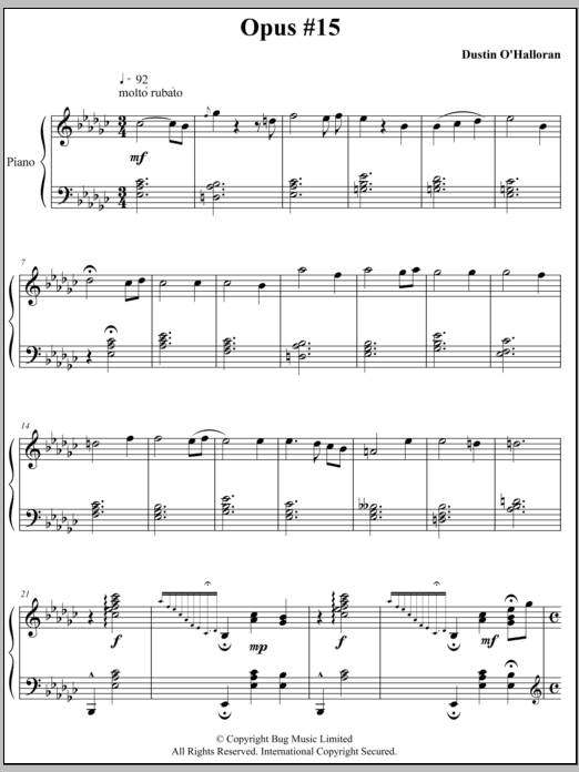 Learn to play Dustin O'Halloran Opus 15 sheet music for Piano Solo in minutes. Price: 7.8900$ Dustin O'Halloran Opus 15 sheet music notes and chords arranged for Piano Solo