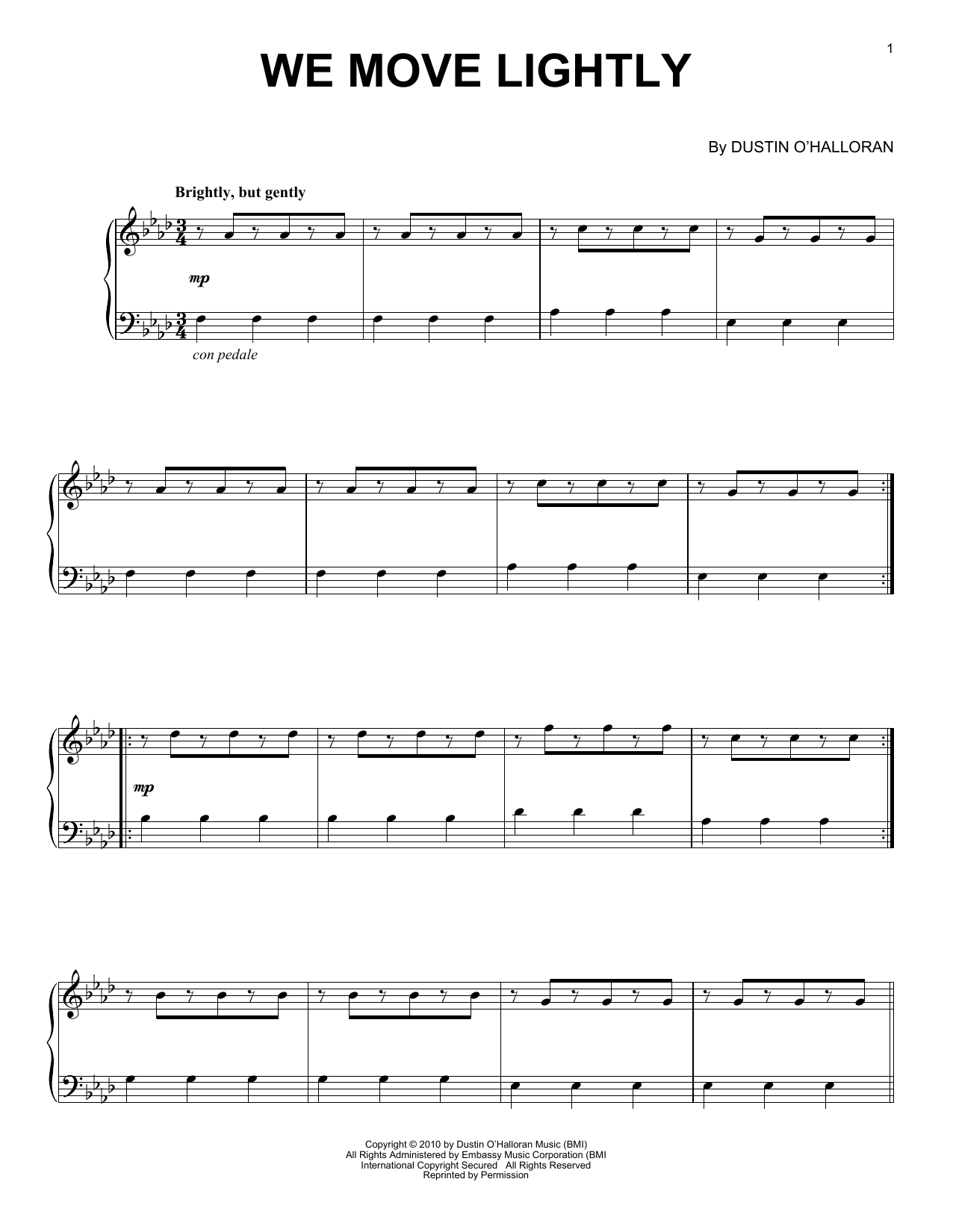 Learn to play Dustin O'Halloran We Move Lightly (from Like Crazy) sheet music for Piano Solo in minutes. Price: 7.8900$ Dustin O'Halloran We Move Lightly (from Like Crazy) sheet music notes and chords arranged for Piano Solo