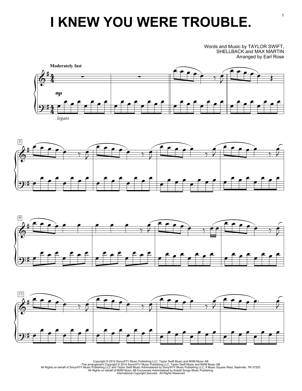 Learn to play Earl Rose I Knew You Were Trouble. sheet music for Piano Solo in minutes. Price: 7.8900$ Earl Rose I Knew You Were Trouble. sheet music notes and chords arranged for Piano Solo