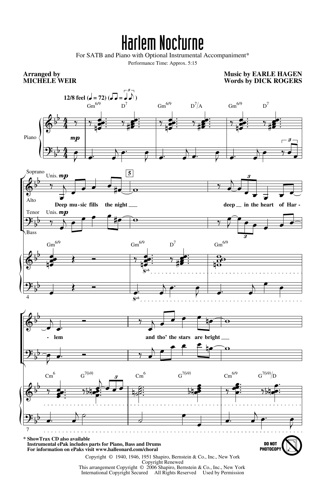 Learn to play Earle Hagen and Dick Rogers Harlem Nocturne (arr. Michele Weir) sheet music for SATB Choir in minutes. Price: 3.9900$ Earle Hagen and Dick Rogers Harlem Nocturne (arr. Michele Weir) sheet music notes and chords arranged for SATB Choir