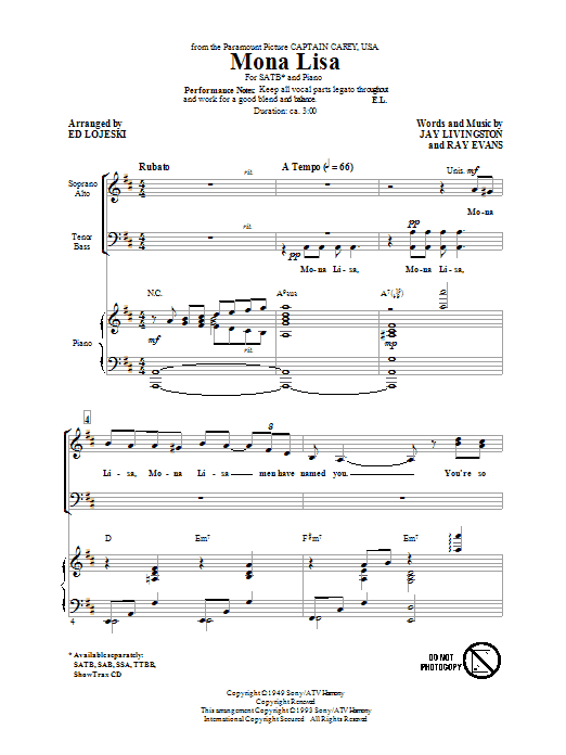 Learn to play Nat King Cole Mona Lisa (arr. Ed Lojeski) sheet music for SATB Choir in minutes. Price: 3.9900$ Nat King Cole Mona Lisa (arr. Ed Lojeski) sheet music notes and chords arranged for SATB Choir