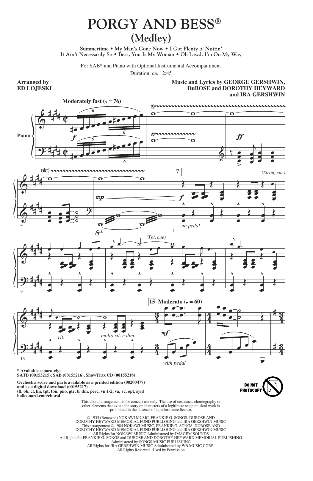 Learn to play Ed Lojeski Porgy And Bess (Medley) sheet music for SAB Choir in minutes. Price: 4.7900$ Ed Lojeski Porgy And Bess (Medley) sheet music notes and chords arranged for SAB Choir