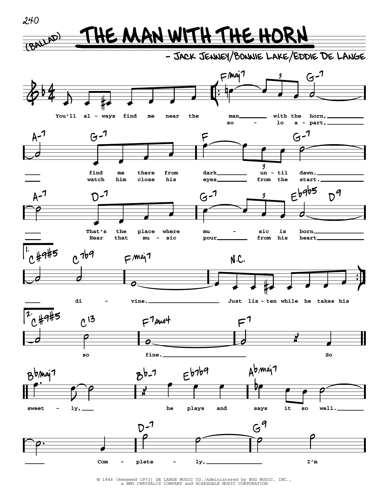 Learn to play Eddie De Lange The Man With The Horn (High Voice) sheet music for Real Book – Melody, Lyrics & Chords in minutes. Price: 5.9900$ Eddie De Lange The Man With The Horn (High Voice) sheet music notes and chords arranged for Real Book – Melody, Lyrics & Chords