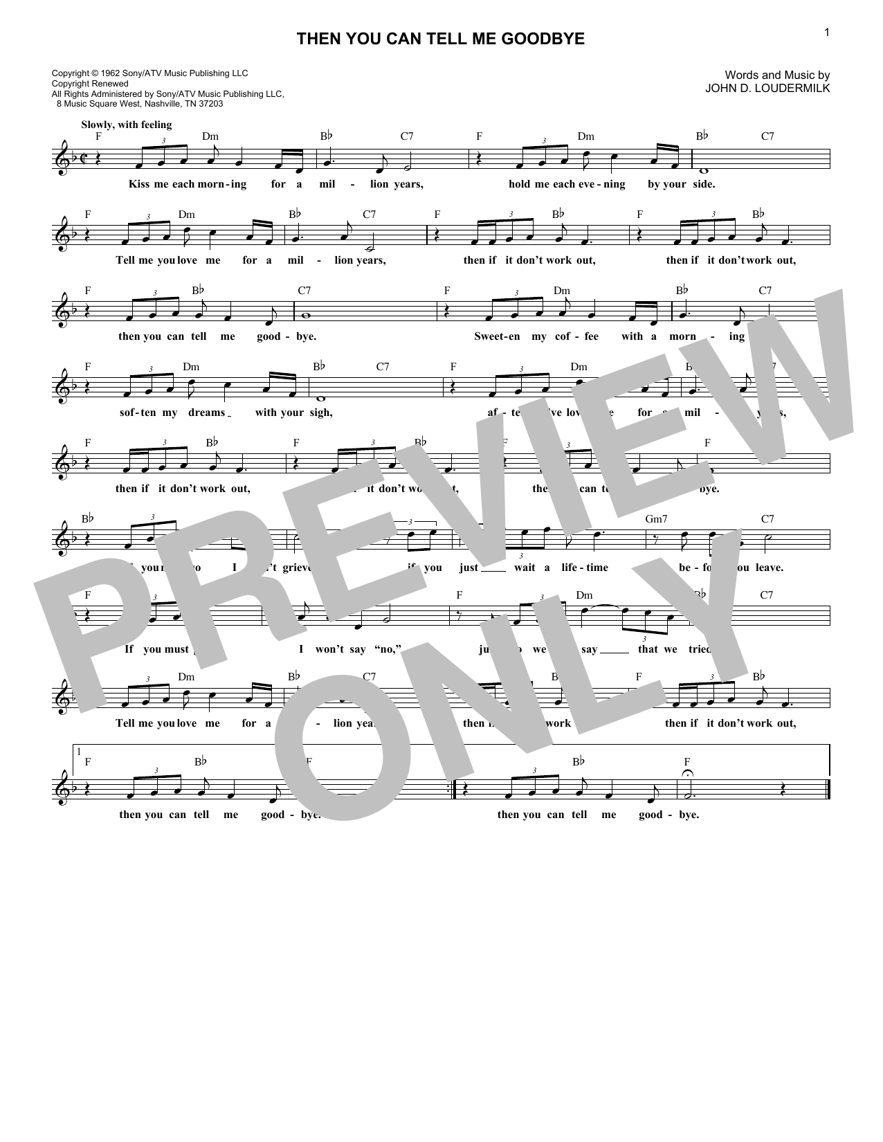 Learn to play Eddy Arnold Then You Can Tell Me Goodbye sheet music for Lead Sheet / Fake Book in minutes. Price: 5.9900$ Eddy Arnold Then You Can Tell Me Goodbye sheet music notes and chords arranged for Lead Sheet / Fake Book