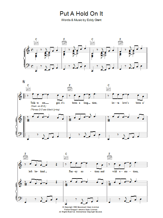 Learn to play Eddy Grant Put A Hold On It sheet music for Piano, Vocal & Guitar Chords in minutes. Price: 7.8900$ Eddy Grant Put A Hold On It sheet music notes and chords arranged for Piano, Vocal & Guitar Chords