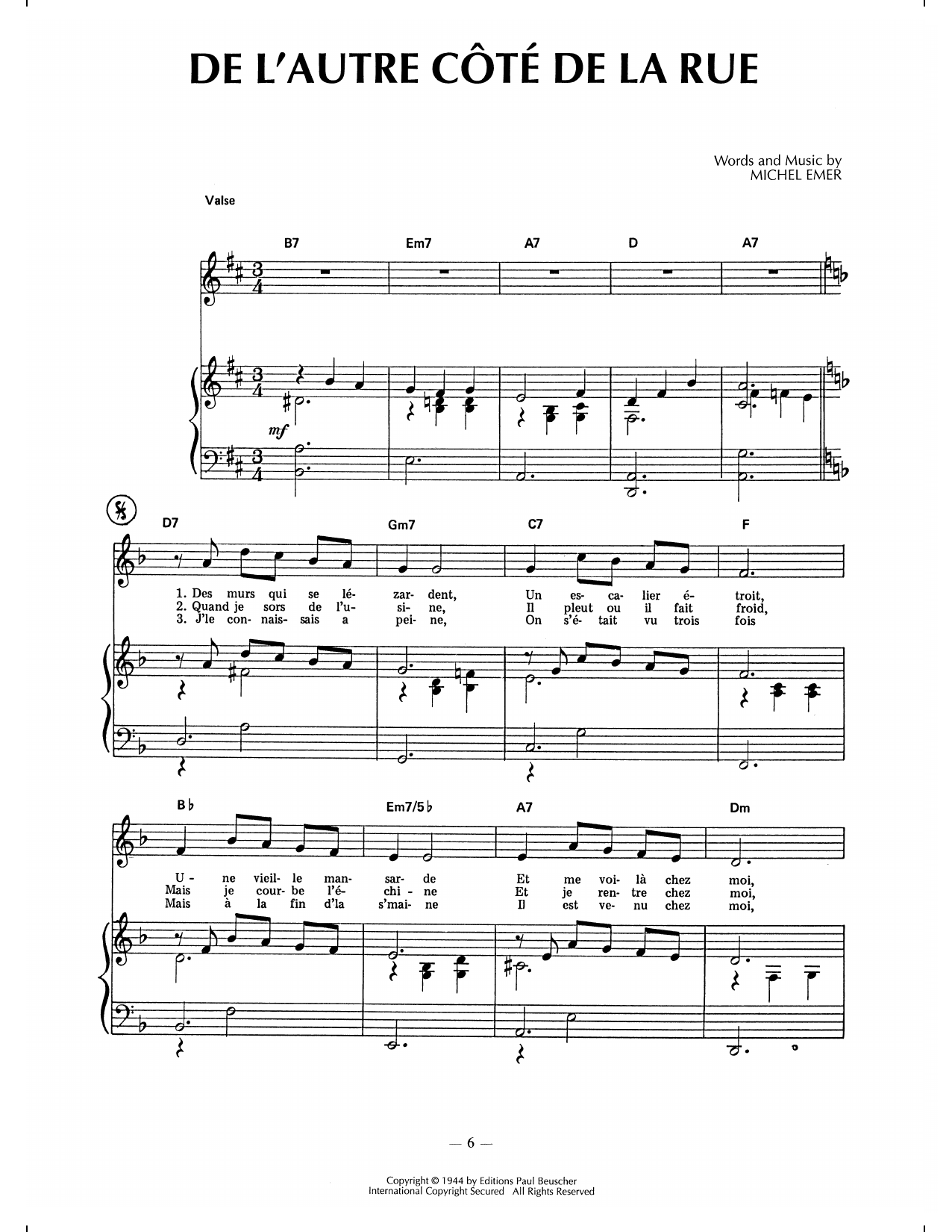 Learn to play Edith Piaf De L'autre Cote De La Rue sheet music for Piano, Vocal & Guitar Chords (Right-Hand Melody) in minutes. Price: 7.8900$ Edith Piaf De L'autre Cote De La Rue sheet music notes and chords arranged for Piano, Vocal & Guitar Chords (Right-Hand Melody)